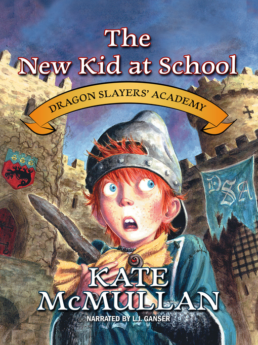 Title details for The New Kid at School by Kate McMullan - Wait list